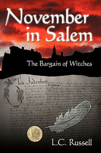 november in salem,the bargain of witches (en Inglés)