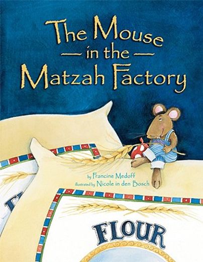 Mouse in the Matzah Factory PB (Revised) (en Inglés)