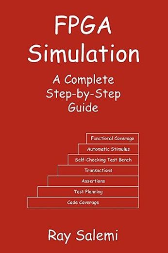 FPGA SIMULATION A COMPLETE STEP BY STREP GUIDE (en Inglés)
