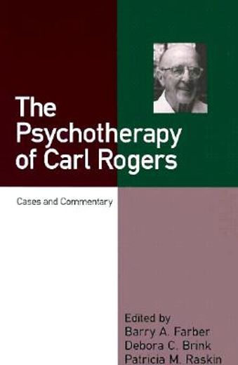 the psychotherapy of carl rogers,cases and commentary