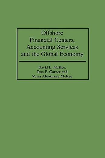 offshore financial centers, accounting services, and the global economy