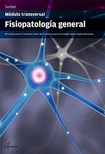 Fisiopatologia General (Modulo Transversal) (in Spanish)