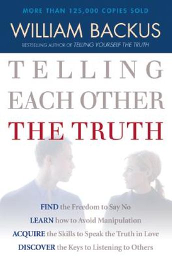 telling each other the truth (en Inglés)