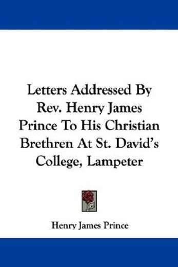 letters addressed by rev. henry james pr