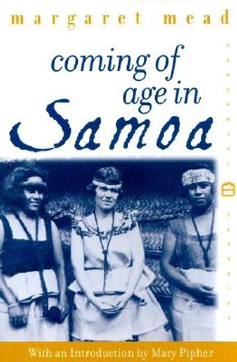 coming of age in samoa,a psychological study of primitive youth for western civilisation