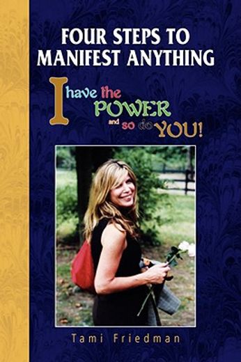 four steps to manifest anything