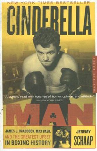 Cinderella Man: James j. Braddock, max Baer, and the Greatest Upset in Boxing History (en Inglés)