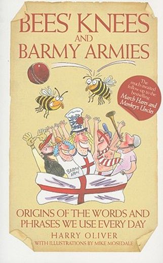 bees` knees and barmy armies