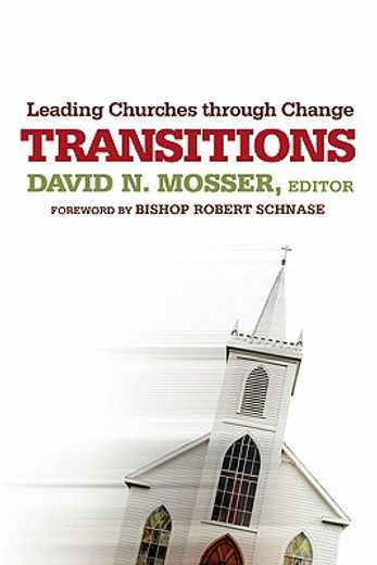 transitions,leading churches through change