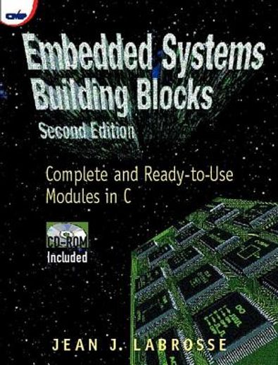 embedded systems building blocks,complete and ready-to-use modules in c
