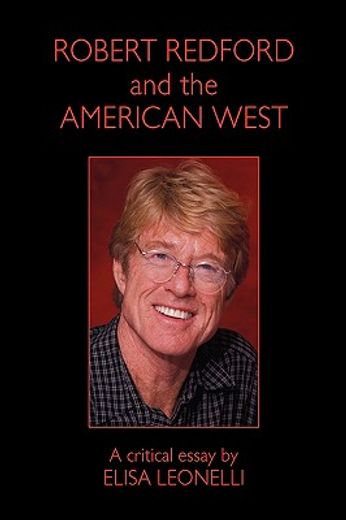 robert redford and the american west (en Inglés)
