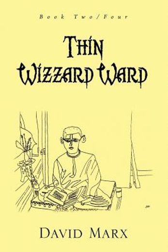 thin wizzard ward,book two/four