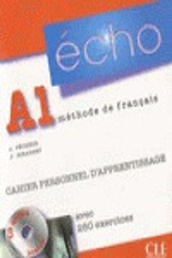 Écho. Niveau A1. Cahier D'Exercices - Édition 2010 (in Spanish)