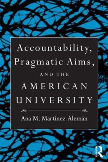 accountability and higher education,teaching and learning in the american university
