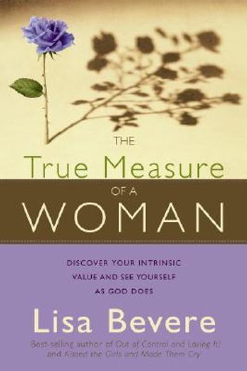 the true measure of a woman (en Inglés)