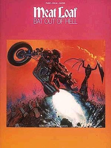 meat loaf,bat out of hell