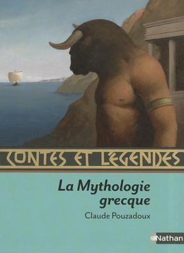 Contes Et Legendes de la Mythologie Grecque