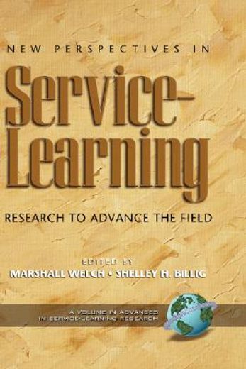 new perspectives in service-learning,research to advance the field