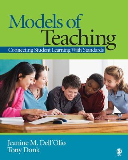 models of teaching,connecting student learning with standards
