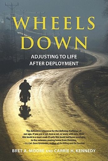 wheels down,adjusting to life after deployment (en Inglés)