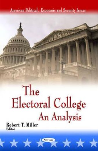 the electoral college,an analysis