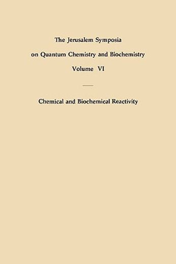 chemical and biochemical reactivity (en Inglés)