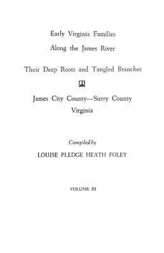 early virginia families along the james river (in English)