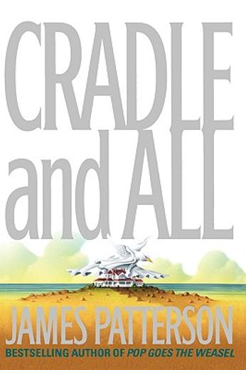 cradle and all (en Inglés)