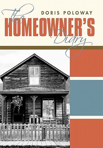 the homeowner`s diary (in English)
