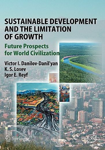 sustainable development and the limitation of growth,future prospects for world civilization