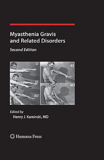 Myasthenia Gravis and Related Disorders (en Inglés)
