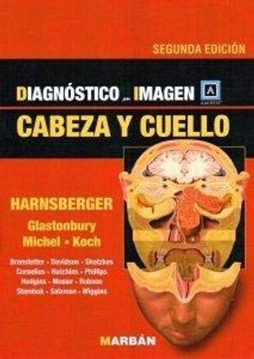 DIAGNOSTICO POR IMAGEN AMIRSYS CABEZA Y CUELLO HARNSBERGER 01 / 2012