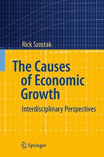 the causes of economic growth,interdisciplinary perspectives