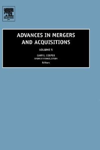 advances in mergers and acquisitions