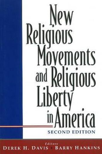 new religious movements and religious liberty in america