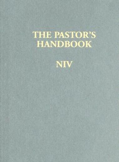 the pastor ` s handbook niv (en Inglés)