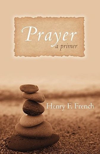 prayer,a primer