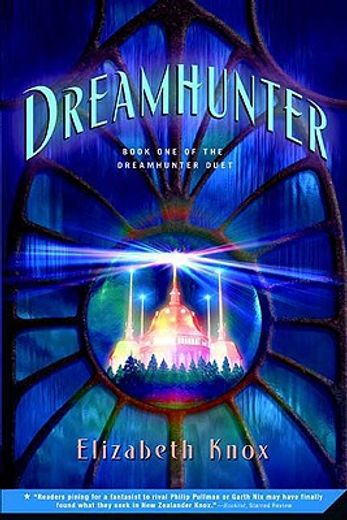 dreamhunter,book one of the dreamhunter duet