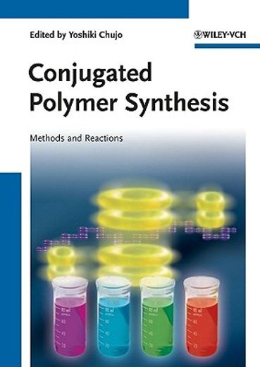 conjugated polymer synthesis,methods and reactions