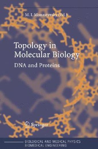 topology in molecular biology,dna and proteins