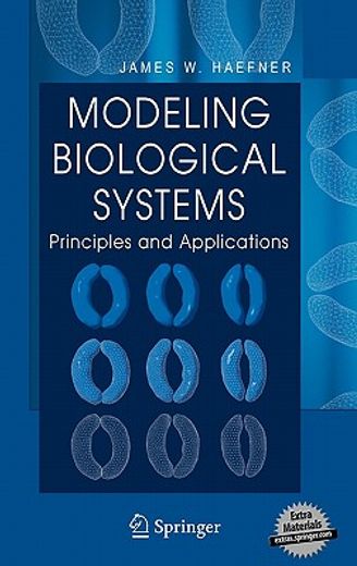 modeling biological systems,principles and applications