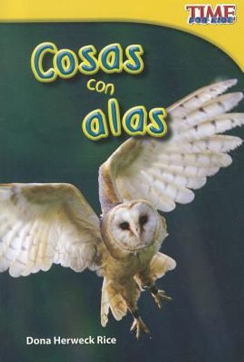 cosas con alas = things with wings (in Spanish)
