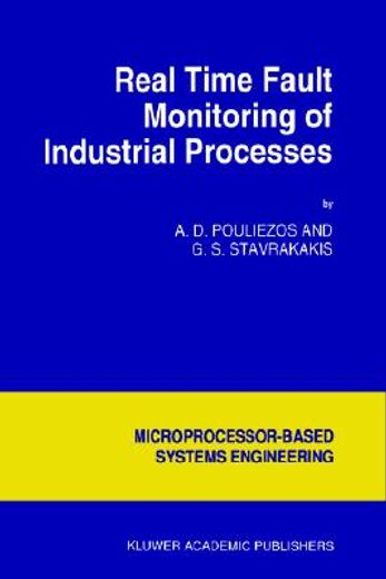 real time fault monitoring of industrial processes
