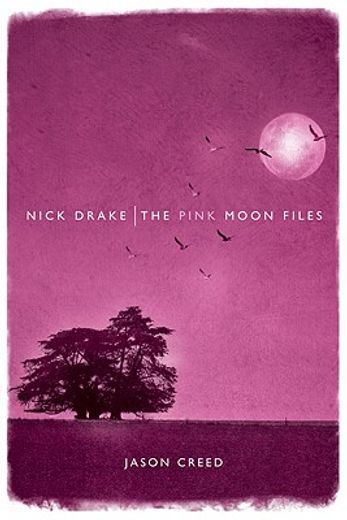 nick drake: pink moon