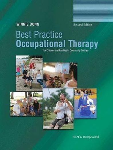 best practice occupational therapy for children and families in community settings