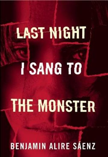 Last Night I Sang to the Monster (en Inglés)