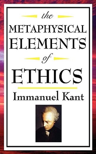 the metaphysical elements of ethics