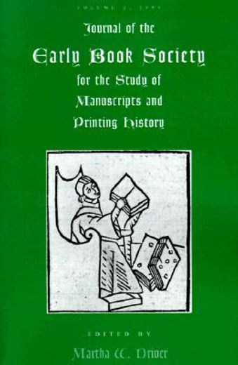journal of the early book society,for the study of manuscripts and printing history
