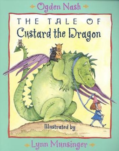 the tale of custard the dragon (in English)