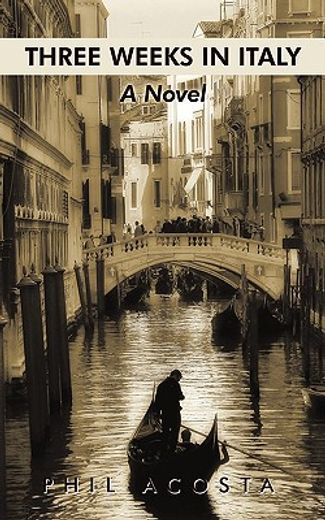 three weeks in italy,a novel (in English)